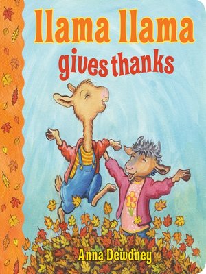cover image of Llama Llama Gives Thanks